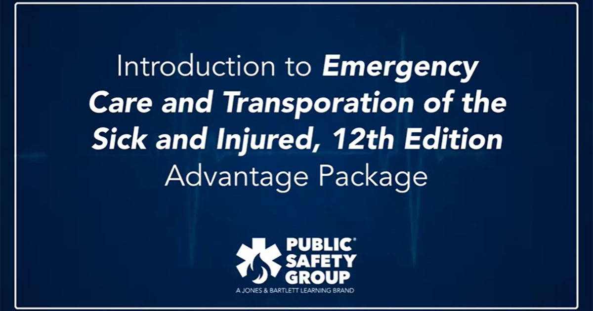 Tour-the-Advantage-Package-for-Emergency-Care-and-Transportation-of-the-Sick-and-Injured-12th-Ed