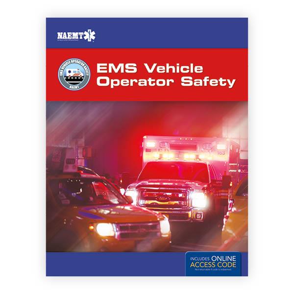 EMS Vehicle Operator Safety